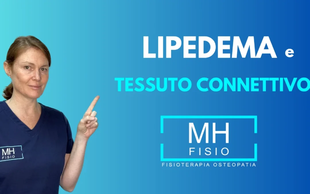 Tessuto Connettivo e lipedema: comprensione e cure avanzate